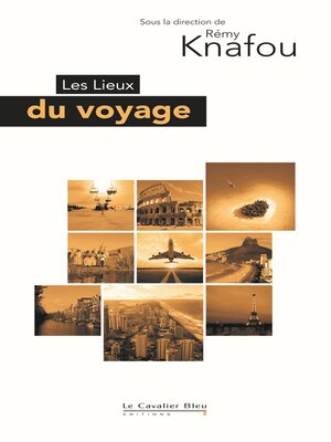 cover image of Lieux du voyage